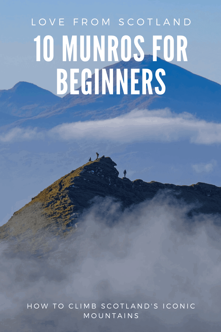 Fancy trying Munro climbing in Scotland? If you are thinking of bagging a Munro here are 10 of the easiest Munros for beginners and how to climb them.